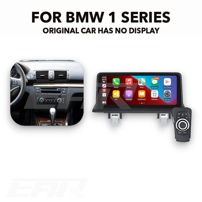 BMW 1 Series (E81, E82, E87, E88) 10.25 Multimedia Touchscreen Display +  Built-in Wireless CarPlay & Android Auto (2004 - 2012) (LHD & RHD)